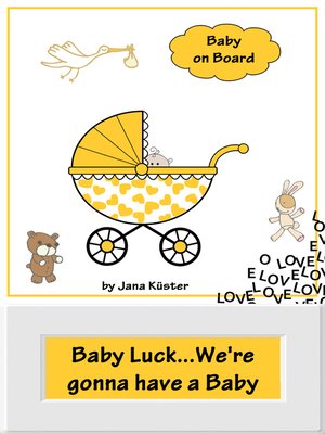 cover image of Baby Luck...We're gonna have a Baby